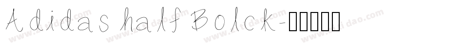 Adidas half Bolck字体转换